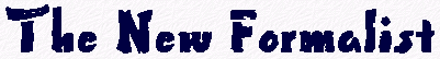 The New Formalist